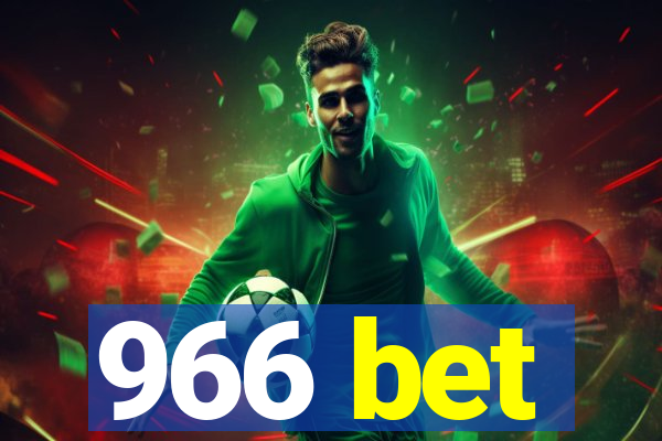 966 bet